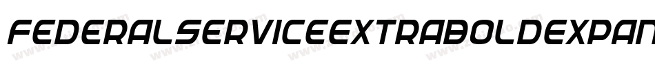 FederalServiceExtraboldExpandedItalic-Ed84字体转换
