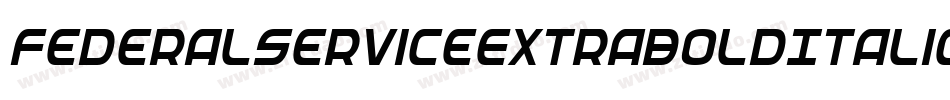 FederalServiceExtraboldItalic-OanA字体转换