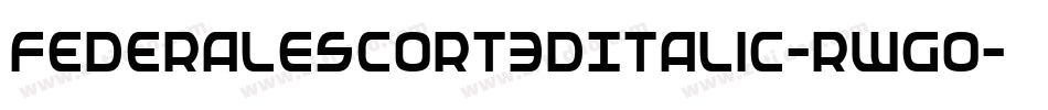 FederalEscort3DItalic-RWgo字体转换
