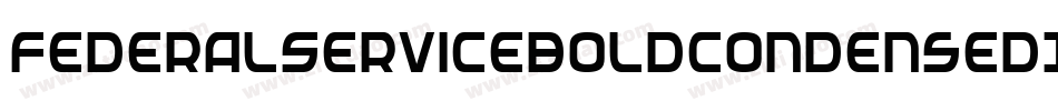 FederalServiceBoldCondensedItalic-menx字体转换