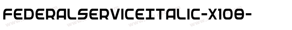 FederalServiceItalic-x1O8字体转换