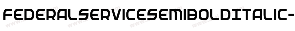 FederalServiceSemiBoldItalic-RZBl字体转换