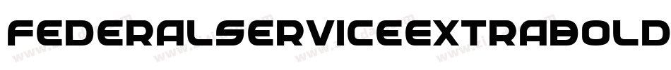 FederalServiceExtraboldExpandedItalic-Ed84字体转换