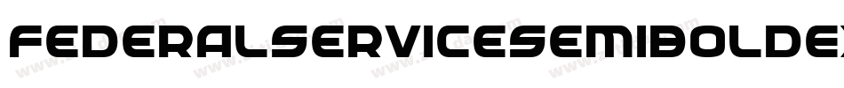 FederalServiceSemiBoldExpandedItalic-1Ae4字体转换