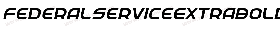 FederalServiceExtraboldExpandedItalic-Ed84字体转换