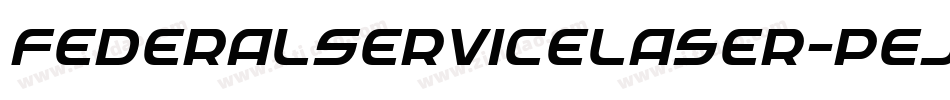 FederalServiceLaser-pEjR字体转换