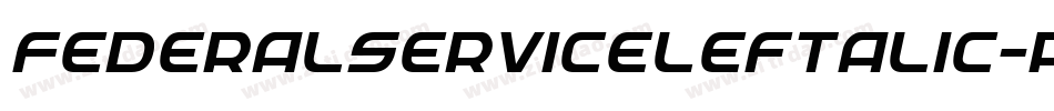FederalServiceLeftalic-Av9x字体转换