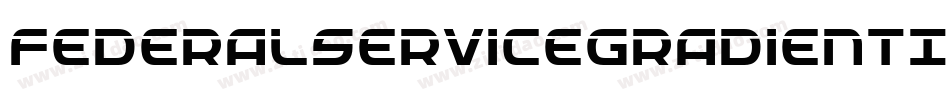 FederalServiceGradientItalic-3AeZ字体转换