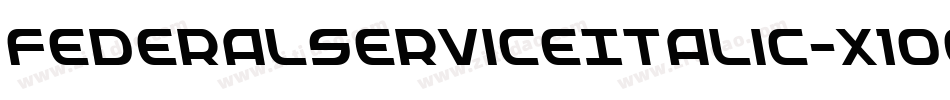 FederalServiceItalic-x1O8字体转换