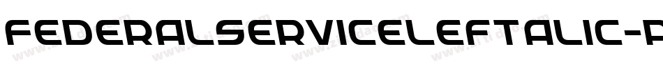 FederalServiceLeftalic-Av9x字体转换