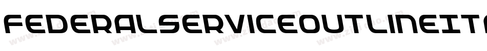 FederalServiceOutlineItalic-6ldM字体转换