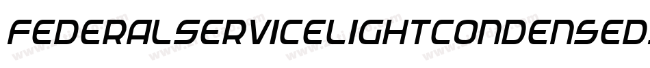 FederalServiceLightCondensedItalic-Jo2E字体转换