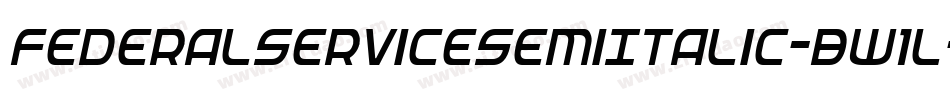 FederalServiceSemiItalic-Bw1l字体转换