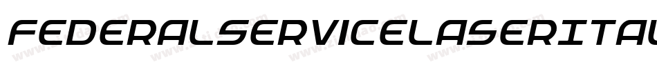 FederalServiceLaserItalic-DmBd字体转换