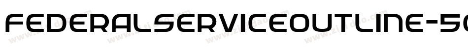 FederalServiceOutline-5GPx字体转换