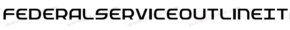 FederalServiceOutlineItalic-6ldM字体转换