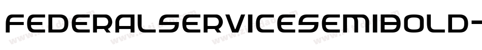 FederalServiceSemiBold-yRZq字体转换