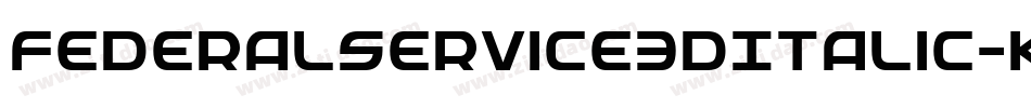 FederalService3DItalic-K9yD字体转换