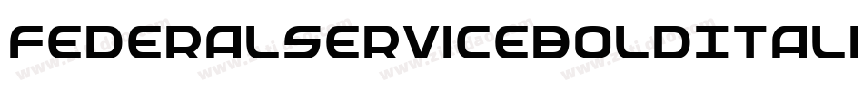 FederalServiceBoldItalic-L0yg字体转换