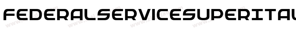 FederalServiceSuperItalic-81xB字体转换