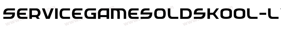 ServiceGamesOldskool-LVDy字体转换