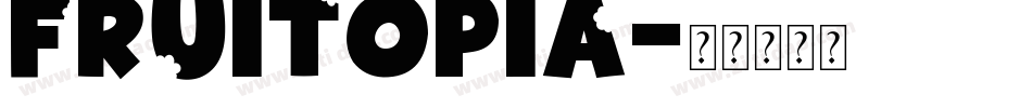 fruitopia字体转换