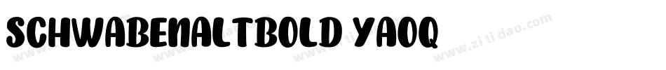SchwabenAltBold-YAOq字体转换