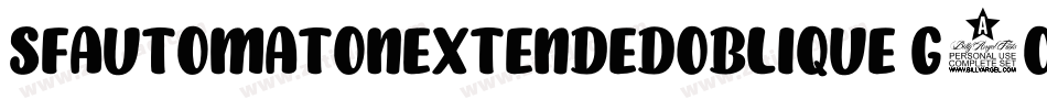 SfAutomatonExtendedOblique-g2oq字体转换 SfAutomatonExtendedOblique-g2oq字体转换