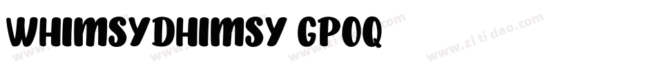 WhimsyDhimsy-GPOq字体转换