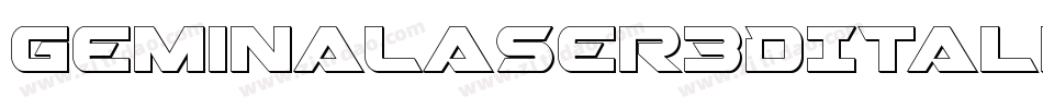 GeminaLaser3DItalic-gVPP字体转换