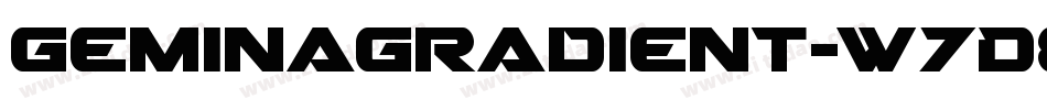 GeminaGradient-w7D8字体转换 GeminaGradient-w7D8字体转换