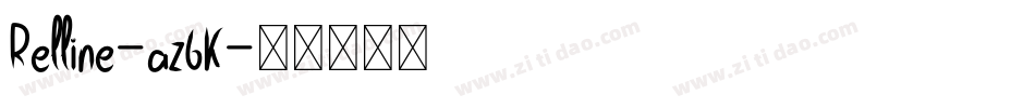 Relline-az6K字体转换