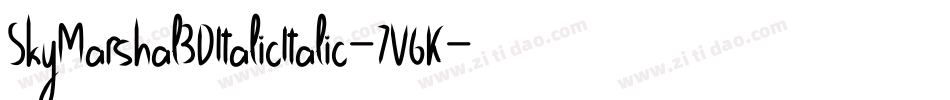 SkyMarshal3DItalicItalic-7V6K字体转换