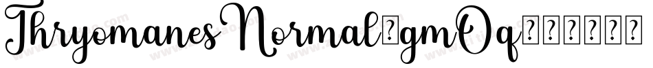 ThryomanesNormal-gmOq字体转换