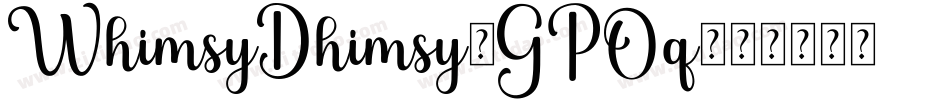 WhimsyDhimsy-GPOq字体转换