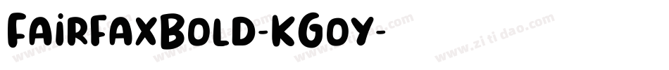 FairfaxBold-KGoy字体转换