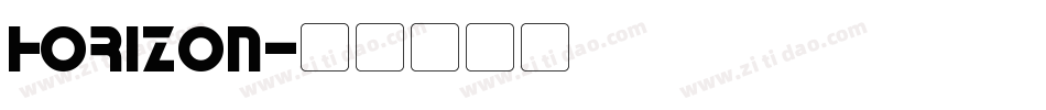 Horizon字体转换