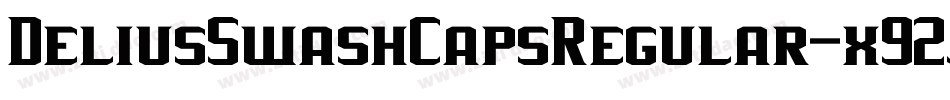 DeliusSwashCapsRegular-x92j字体转换