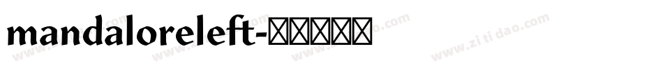 mandaloreleft字体转换