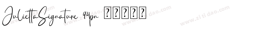 JuliettaSignature-94pn字体转换