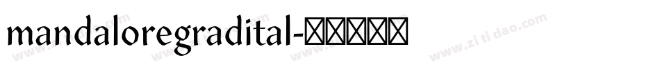 mandaloregradital字体转换