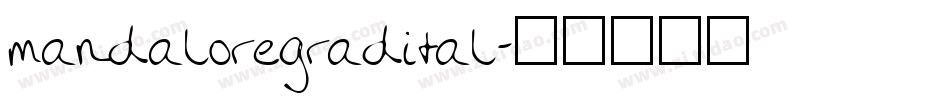 mandaloregradital字体转换