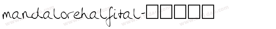 mandalorehalfital字体转换