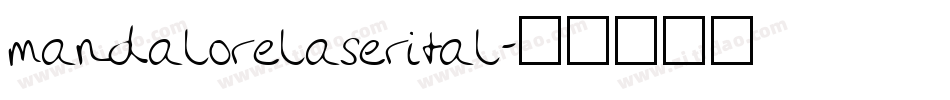 mandalorelaserital字体转换