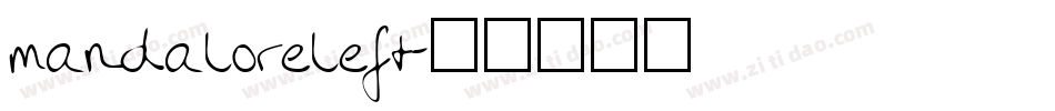 mandaloreleft字体转换