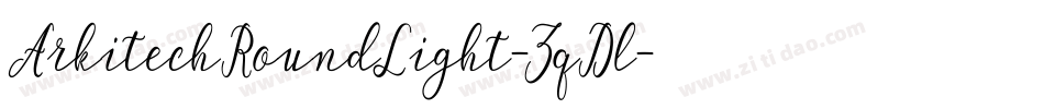 ArkitechRoundLight-ZqDl字体转换
