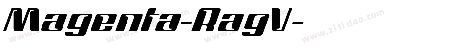 Magenta-RagV字体转换