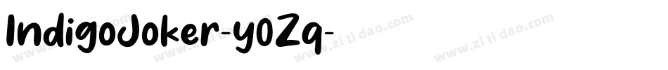 IndigoJoker-y0Zq字体转换