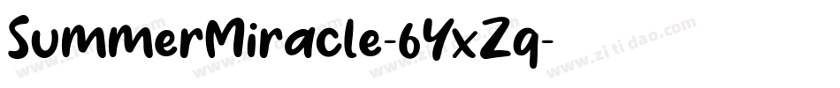 SummerMiracle-6YxZq字体转换 SummerMiracle-6YxZq字体转换