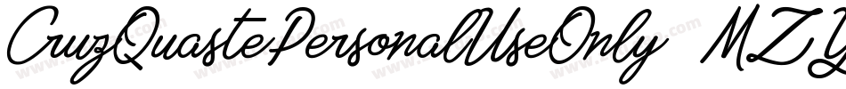 CruzQuastePersonalUseOnly-8MZY2字体转换